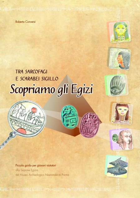 La copertina della piccola guida che sar distribuita gratuitamente alle scuole al Museo Archeologico Nazionale di Parma